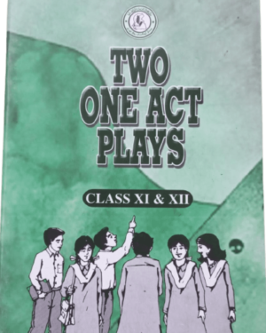 English (Two One Act Play) - 11th & 12th Class
