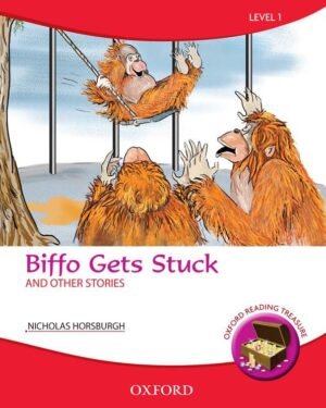 Oxford Reading Treasure: Biffo Gets Stuck and Other Stories