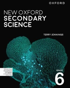 New Oxford Secondary Science Book 6