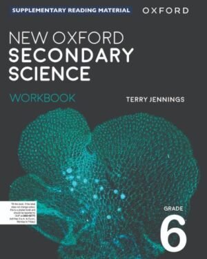 New Oxford Secondary Science Workbook 6