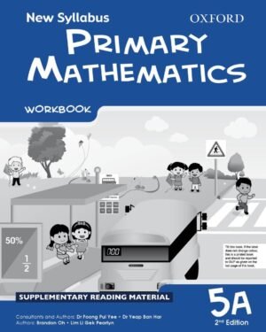 New Syllabus Primary Mathematics Workbook 5A
