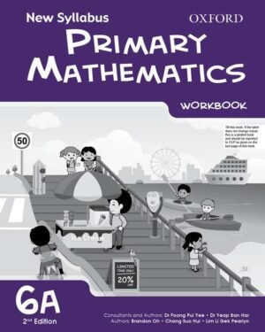 New Syllabus Primary Mathematics Workbook 6A (2nd Edition)