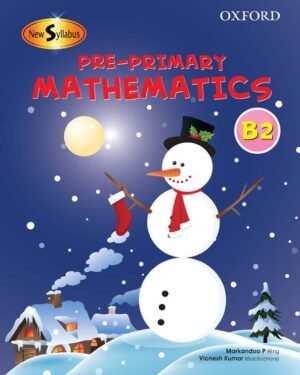 New Syllabus Pre-Primary Mathematics Level B: Workbook 2
