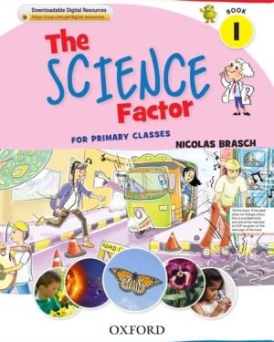 The Science Factor Book 1 with Digital Content