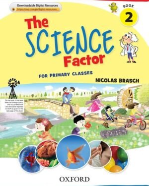 The Science Factor Book 2 with Digial Content