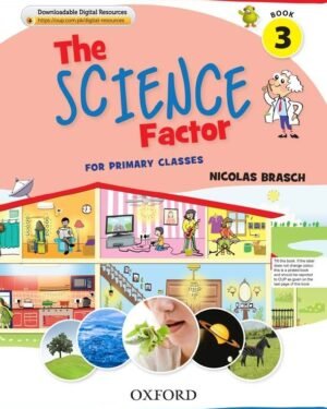 The Science Factor Book 3 with Digital Content