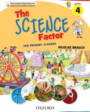 The Science Factor Book 4 with Digital Content