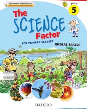 The Science Factor Book 5 with Digital Content