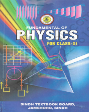 FUNDAMENTALS OF PHYSICS FOR CLASS XI