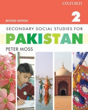 Secondary Social Studies for Pakistan Revised Edition Book 2