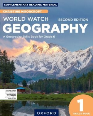 World Watch Geography Skills Book 1 Second Edition