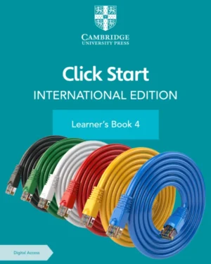 CLICK START LEARNER’S BOOK 4 INTERNATIONAL EDITION WITH DIGITAL ACCESS (1YEAR) 3ED PB 2021