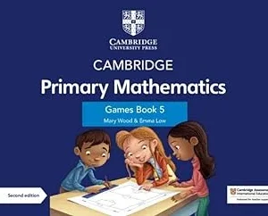CAMBRIDGE PRIMARY MATHEMATICS: GAMES BOOK 5 WITH DIGITAL ACCESS