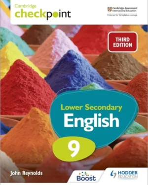 CAMBRIDGE CHECKPOINT LOWER SECONDARY ENGLISH STUDENT’S BOOK-9