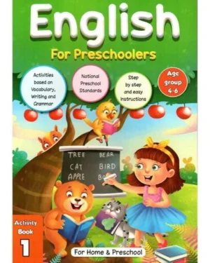 ENGLISH FOR PRESCHOOLERS ACTIVITY BOOK 1 AGE GROUP 4-6