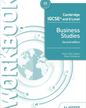 CAMBRIDGE IGCSE AND O LEVEL BUSINESS STUDIES WORKBOOK