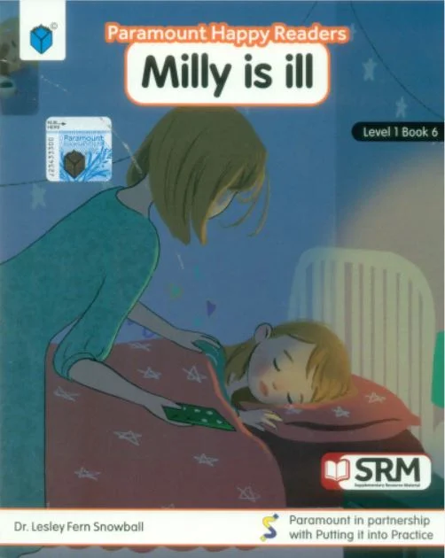 PARAMOUNT HAPPY READERS: MILLY IS ILL LEVEL-1 BOOK 6