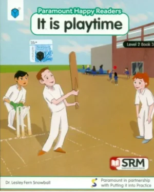 PARAMOUNT HAPPY READERS: IT IS PLAYTIME LEVEL-2 BOOK 3