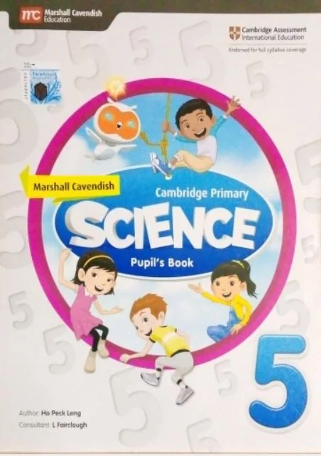 MARSHALL CAVENDISH SCIENCE: PUPIL’S BOOK 5