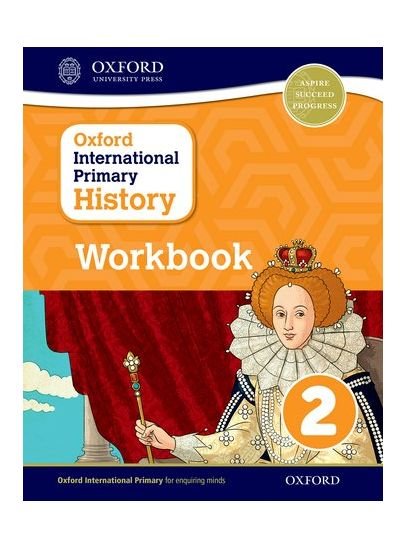 Oxford International Primary History Workbook 2