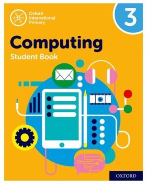 Oxford International Computing Student Book 3