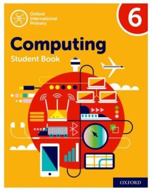 Oxford International Computing Student Book 6