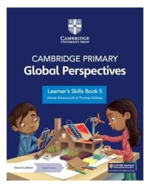 Cambridge Primary Global Perspectives Learner's Skills Book 5 with Digital Access (1 Year)