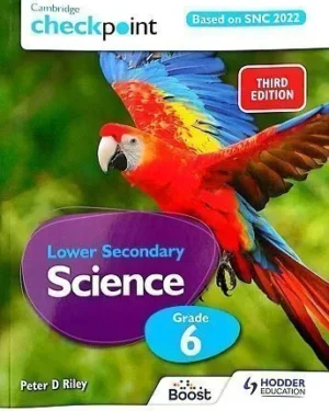 Cambridge Checkpoint Lower Secondary Science Textbook 6 Hodder (SNC)
