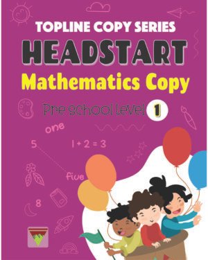 Headstart Mathematics Copy Pre-School Level 1