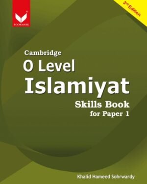 Cambridge O Level Islamiyat Skills Book for Paper 1