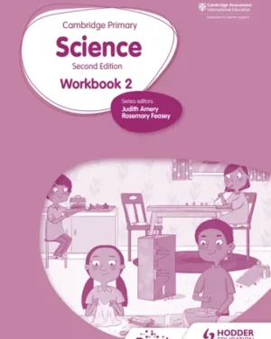 Cambridge Primary Science Workbook 2 Second Edition