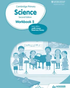 Cambridge Primary Science Workbook 5 Second Edition