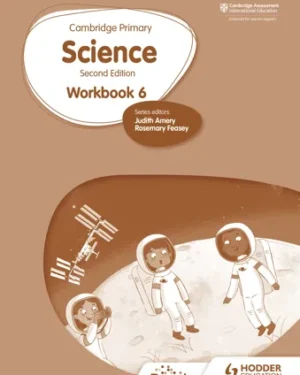 Cambridge Primary Science Workbook 6 Second Edition