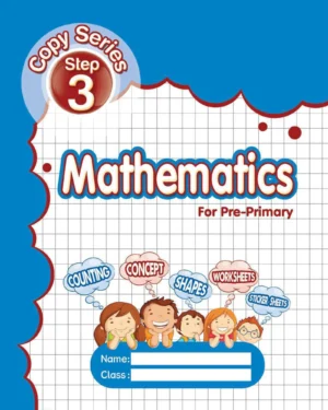 Copy Series Step 3 Mathematics For Pre Primary