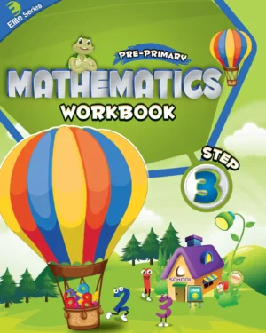 Pre Primary Mathematics Workbook Step 3