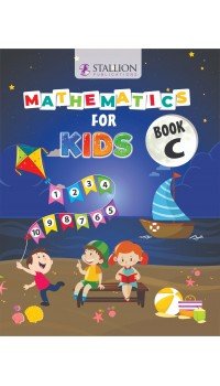 Mathematics for Kids - Book C