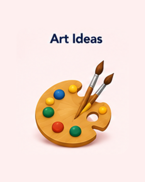 Art Ideas