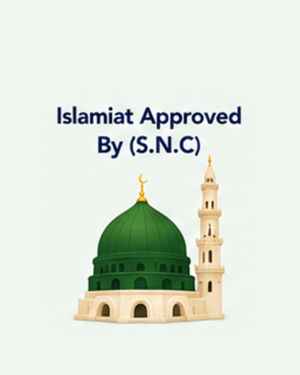 Islamiat Approved By (S.N.C)