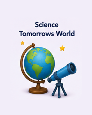 Science Tomorrows World