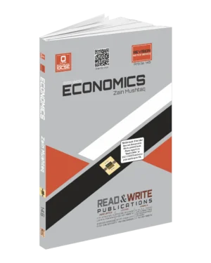 145 Economics O Level / IGCSE Revision Notes Series By Zain Mushtaq 2281/0455