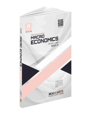 160 Macro Economics A Level Revision Notes Series Book 4 by Imran Latif