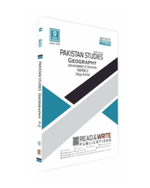 420 Pak Studies O Level Paper 2 Geography Revision Notes Series